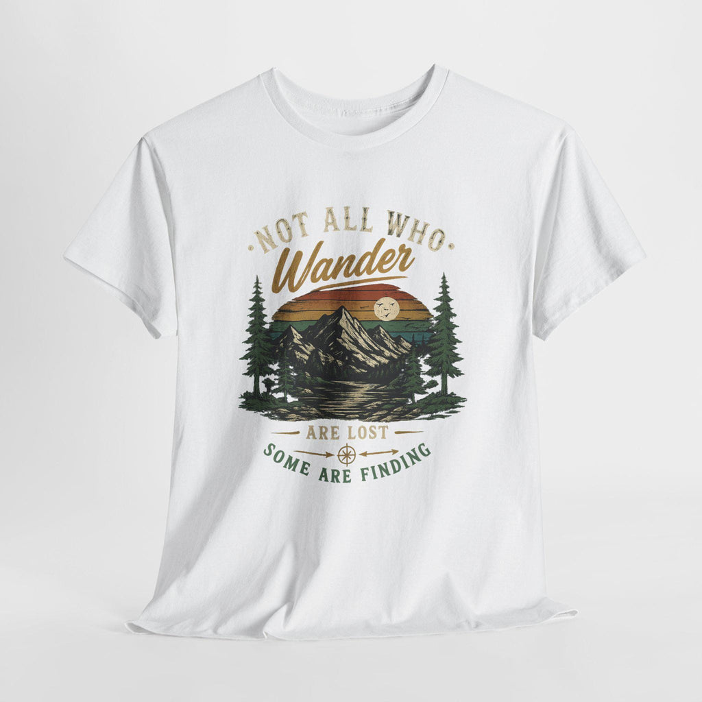 Not All Who Wander Are Lost Shirt | Mountain Hiking Graphic Tee | Nature Lover Gift