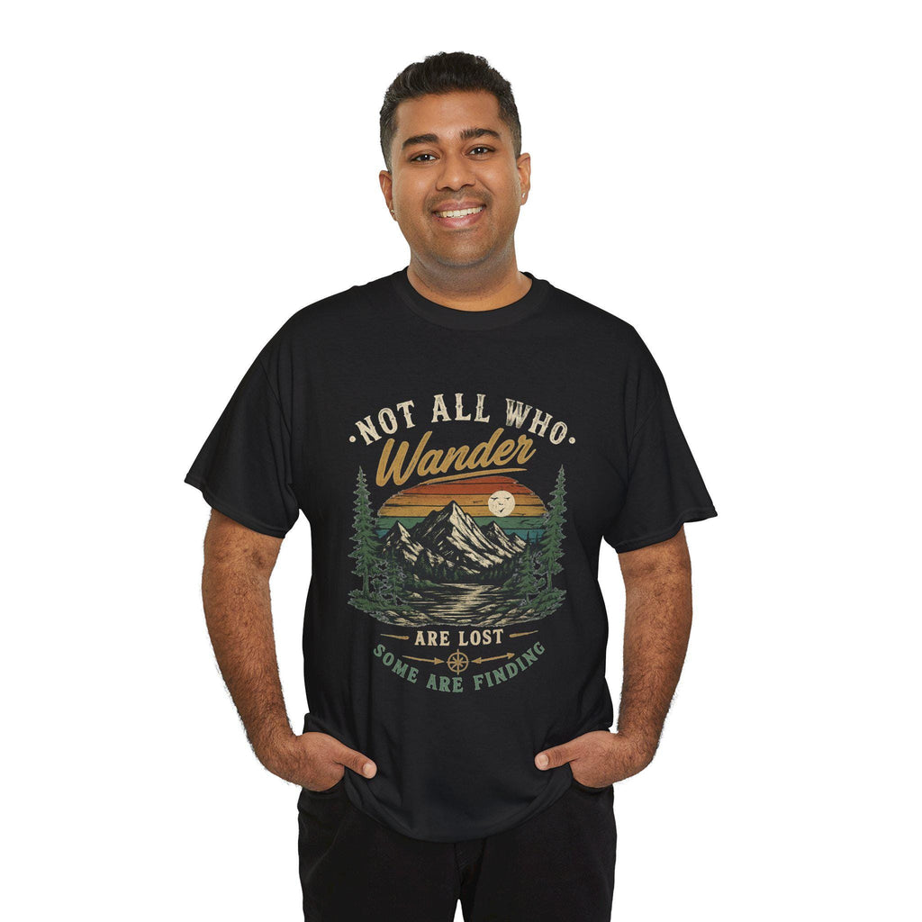 Not All Who Wander Are Lost Shirt | Mountain Hiking Graphic Tee | Nature Lover Gift